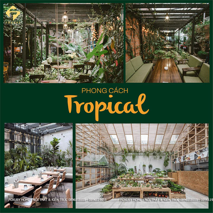 Phong cách Nhiệt đới - Tropical Syle