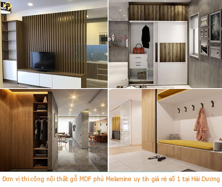 Đơn vị thi công nội thất gỗ MDF phủ Melamine uy tín giá rẻ số 1 tại Hải Dương